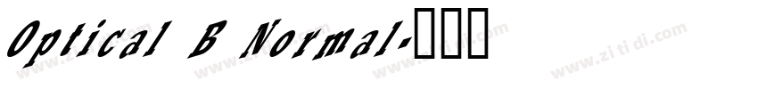 Optical B Normal字体转换